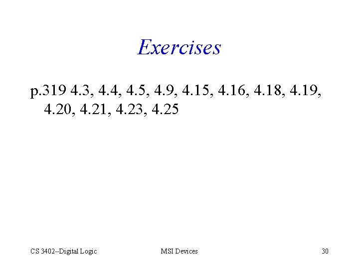 Exercises p. 319 4. 3, 4. 4, 4. 5, 4. 9, 4. 15, 4.