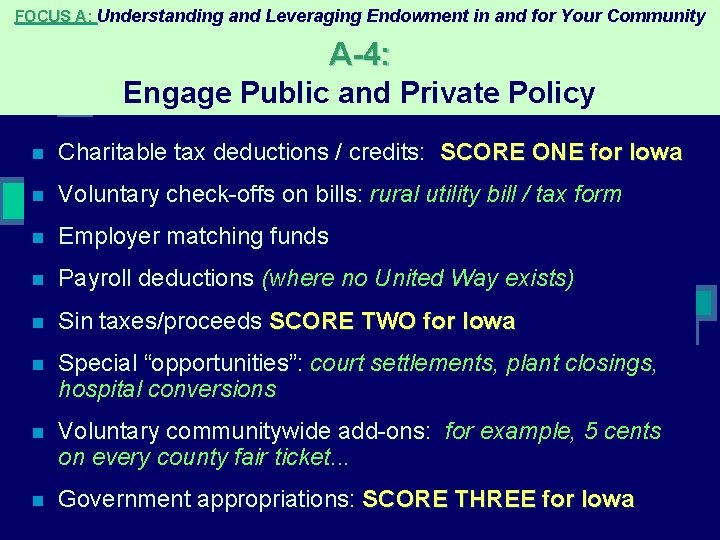 FOCUS A: Understanding and Leveraging Endowment in and for Your Community A-4: Engage Public