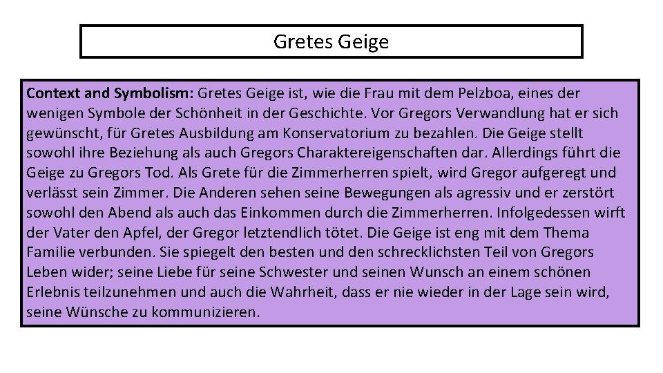 Gretes Geige Context and Symbolism: Gretes Geige ist, wie die Frau mit dem Pelzboa,