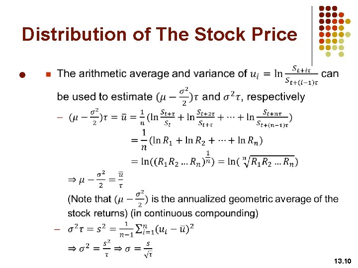 Distribution of The Stock Price l 13. 10 