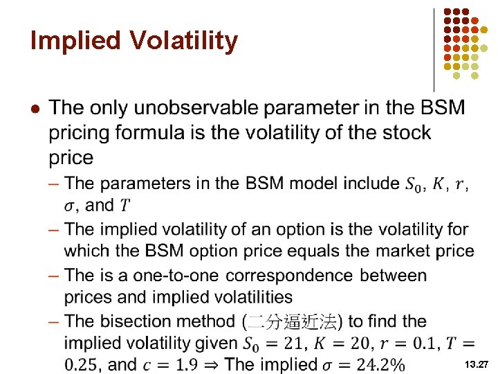 Implied Volatility l 13. 27 