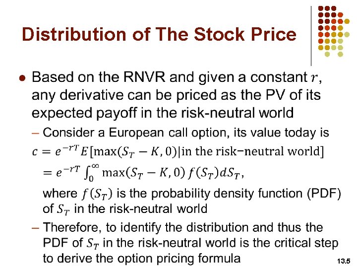 Distribution of The Stock Price l 13. 5 