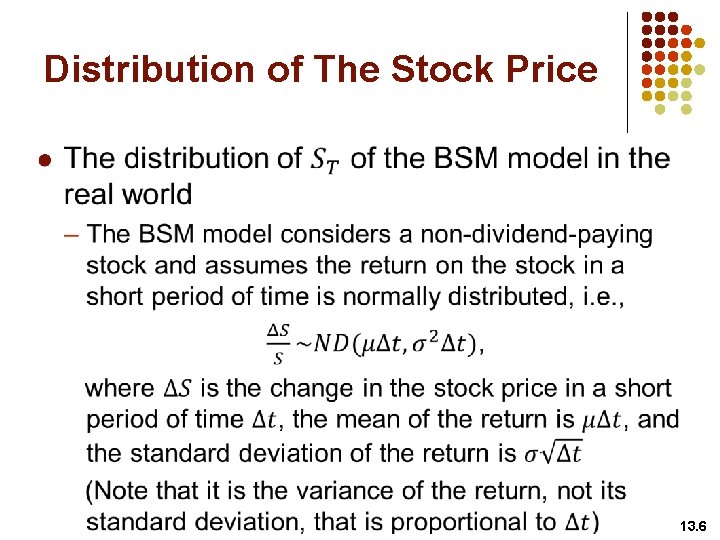 Distribution of The Stock Price l 13. 6 