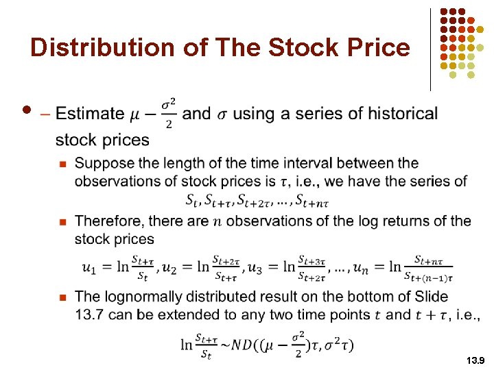 Distribution of The Stock Price l 13. 9 