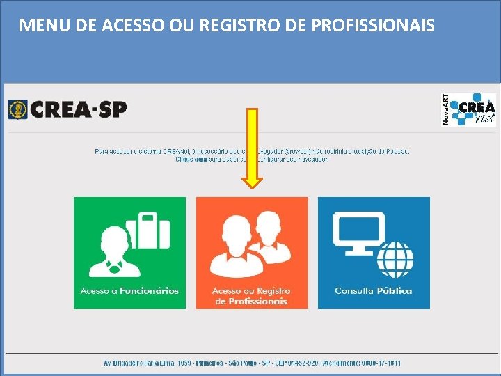 MENU DE ACESSO OU REGISTRO DE PROFISSIONAIS 