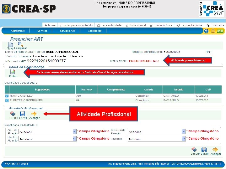 4ª fase de preenchimento Se houver necessidade de alterar os Dados da Obras/Serviços cadastrados