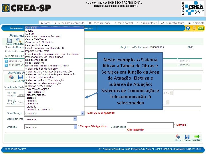 Neste exemplo, o Sistema filtrou a Tabela de Obras e Serviços em função da