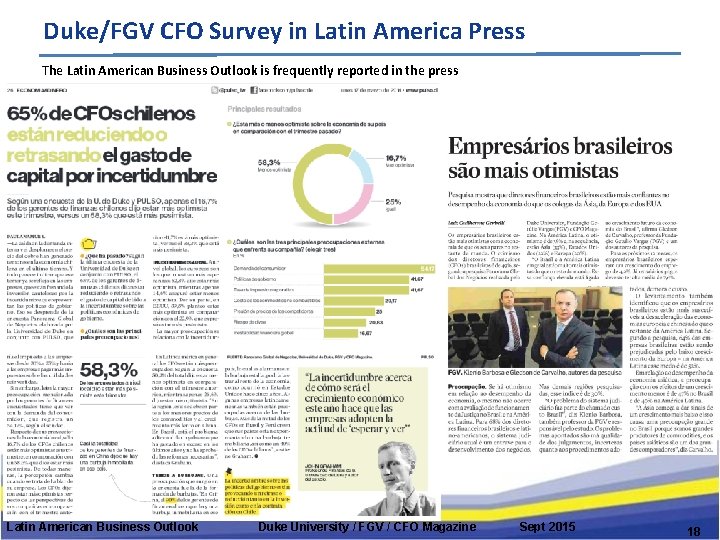 Duke/FGV CFO Survey in Latin America Press The Latin American Business Outlook is frequently