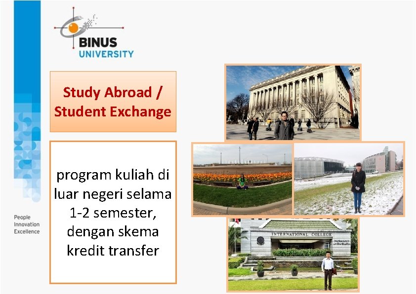 Study Abroad / Student Exchange program kuliah di luar negeri selama 1 -2 semester,