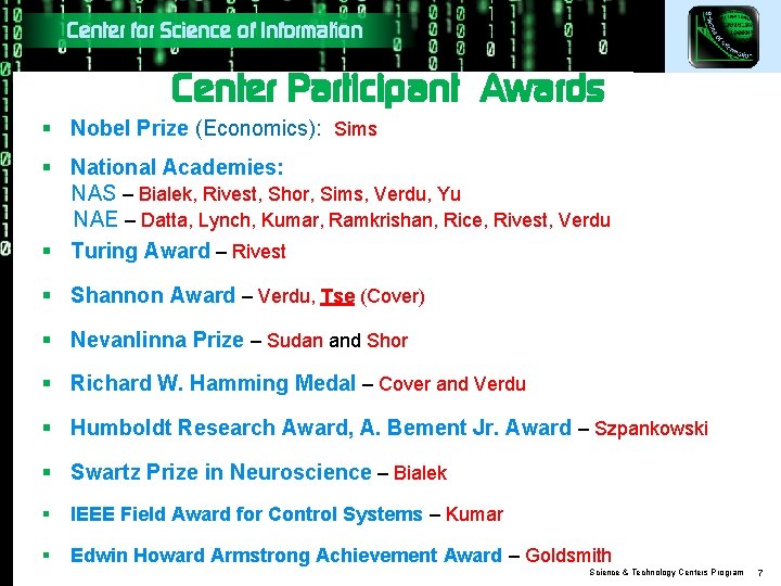 Center for Science of Information Center Participant Awards § Nobel Prize (Economics): Sims §