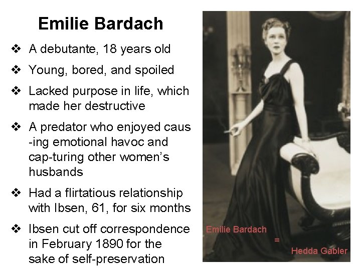 Emilie Bardach v A debutante, 18 years old v Young, bored, and spoiled v