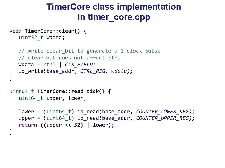Timer. Core class implementation in timer_core. cpp void Timer. Core: : clear() { uint