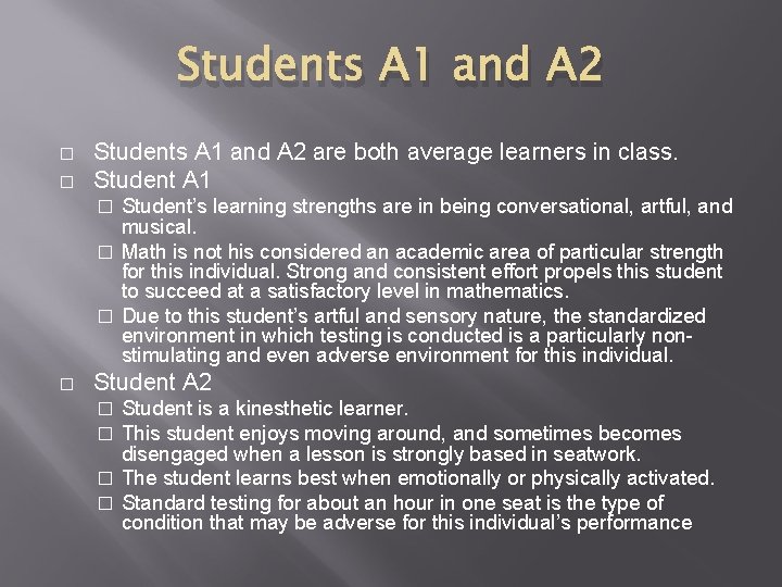 Students A 1 and A 2 � � Students A 1 and A 2