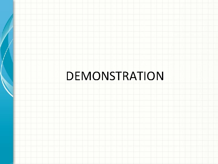 DEMONSTRATION 