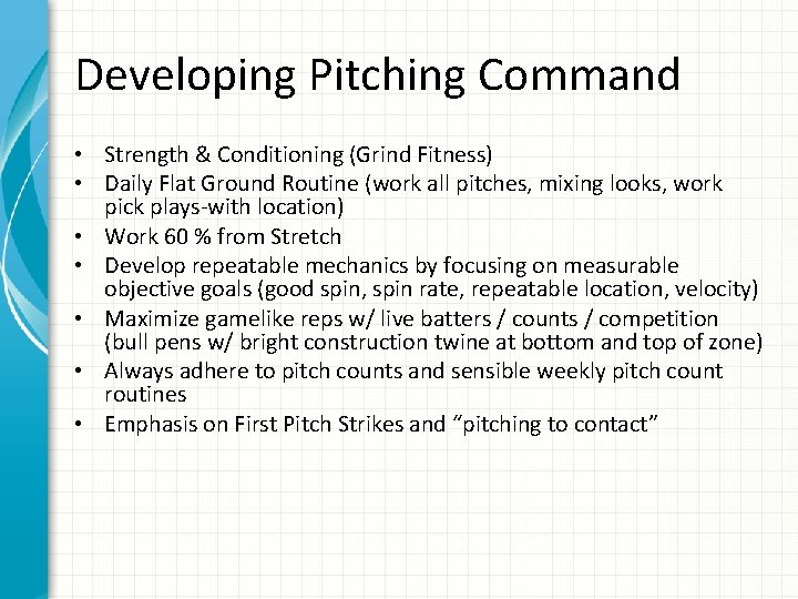 Developing Pitching Command • Strength & Conditioning (Grind Fitness) • Daily Flat Ground Routine