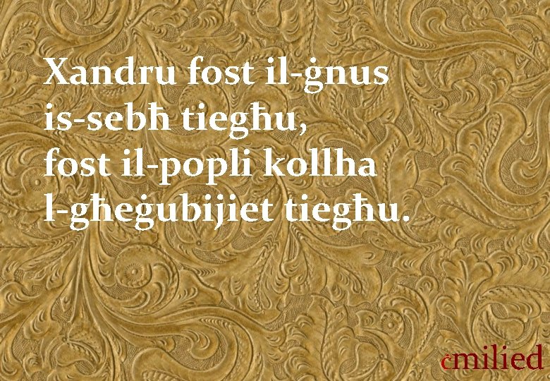 Xandru fost il-ġnus is-sebħ tiegħu, fost il-popli kollha l-għeġubijiet tiegħu. Ċ milied 