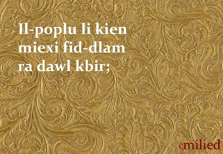 Il-poplu li kien miexi fid-dlam ra dawl kbir; Ċ milied 