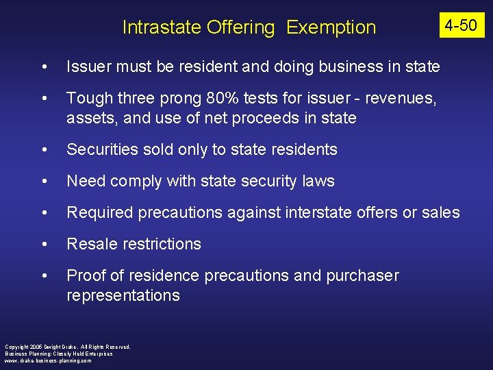 Intrastate Offering Exemption 4 -50 • Issuer must be resident and doing business in