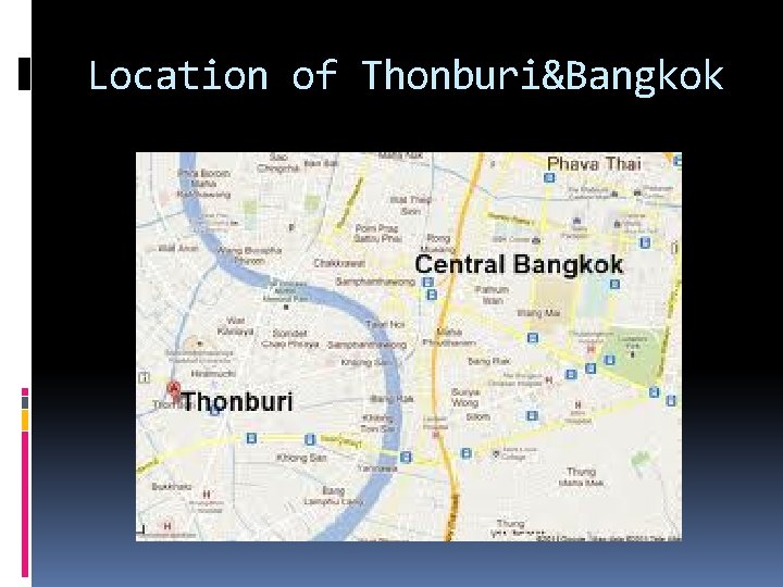 Location of Thonburi&Bangkok 