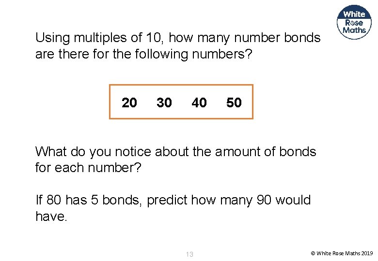 Using multiples of 10, how many number bonds are there for the following numbers?