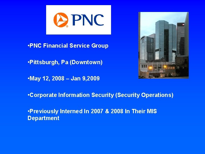  • PNC Financial Service Group • Pittsburgh, Pa (Downtown) • May 12, 2008