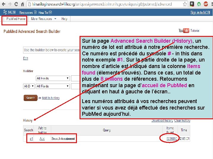 Sur la page Advanced Search Builder (History), un numéro de lot est attribué à