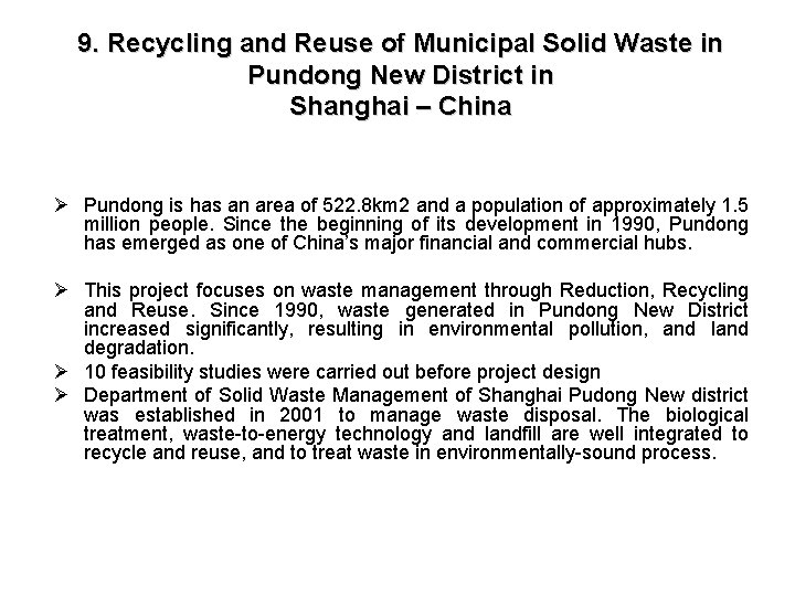 9. Recycling and Reuse of Municipal Solid Waste in Pundong New District in Shanghai
