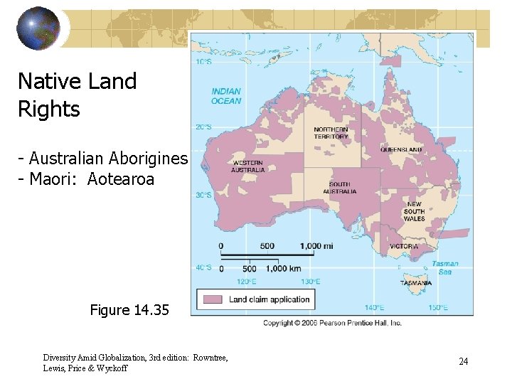 Native Land Rights - Australian Aborigines - Maori: Aotearoa Figure 14. 35 Diversity Amid