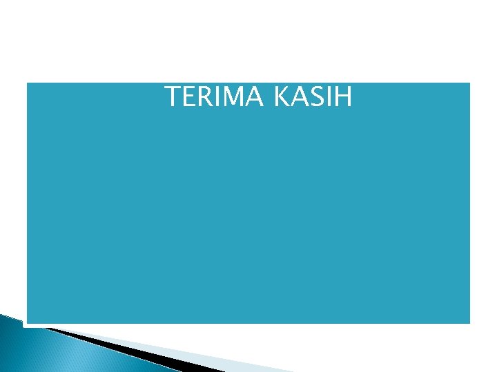 �TERIMA KASIH 