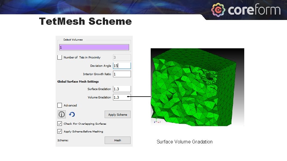 Tet. Mesh Scheme Surface Volume Gradation 
