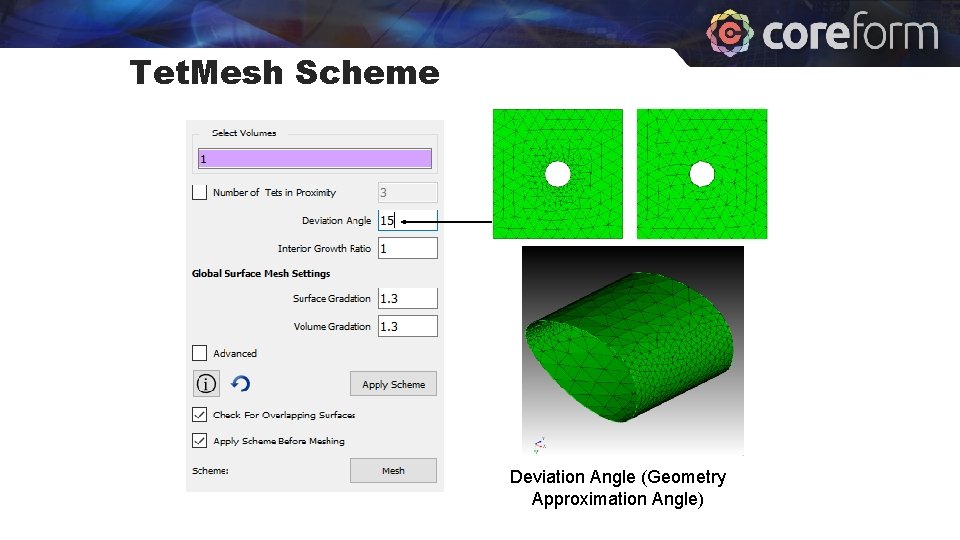 Tet. Mesh Scheme Deviation Angle (Geometry Approximation Angle) 