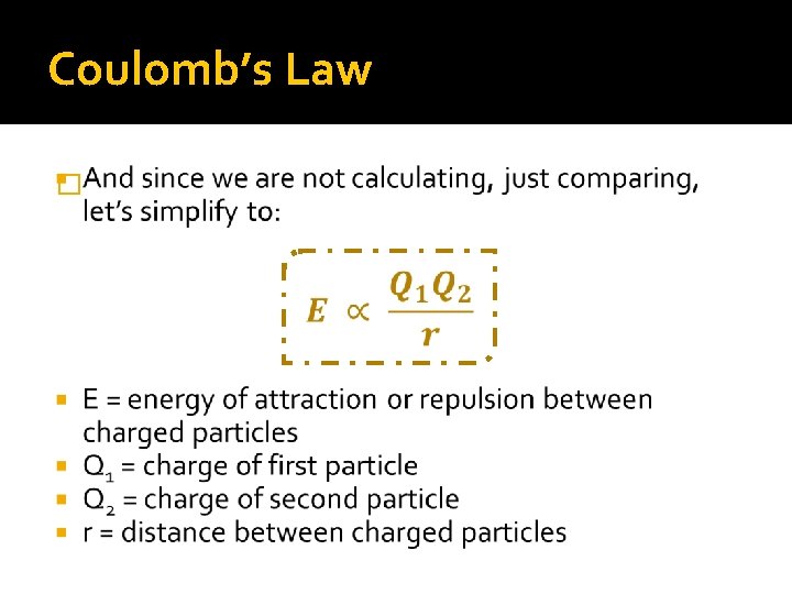 Coulomb’s Law � 
