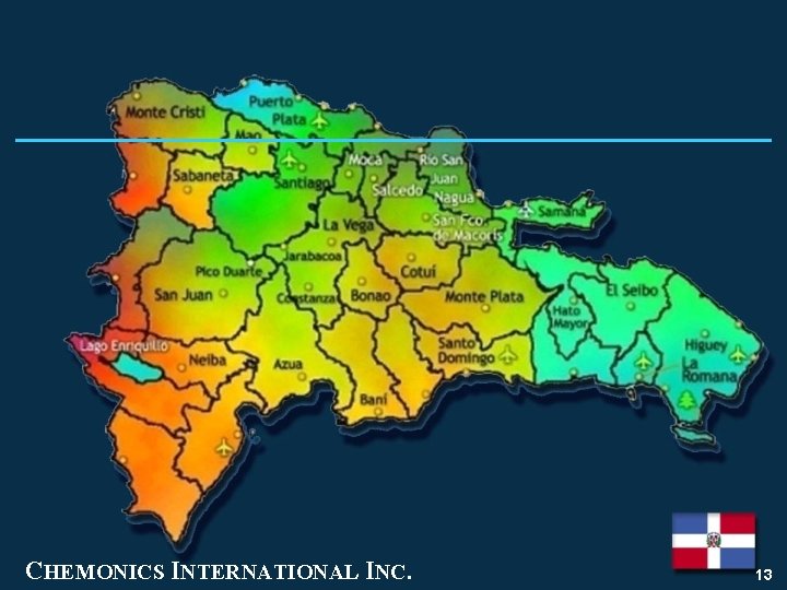 CHEMONICS INTERNATIONAL INC. 13 