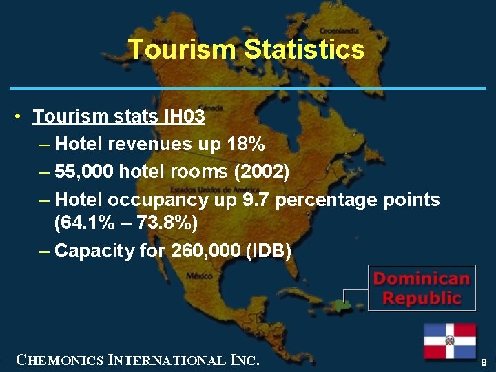 Tourism Statistics • Tourism stats IH 03 – Hotel revenues up 18% – 55,