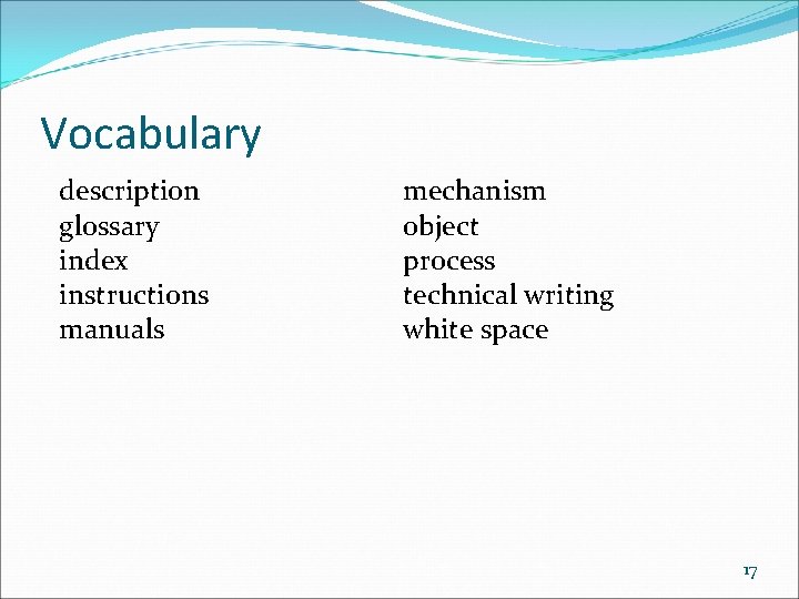 Vocabulary description glossary index instructions manuals mechanism object process technical writing white space 17