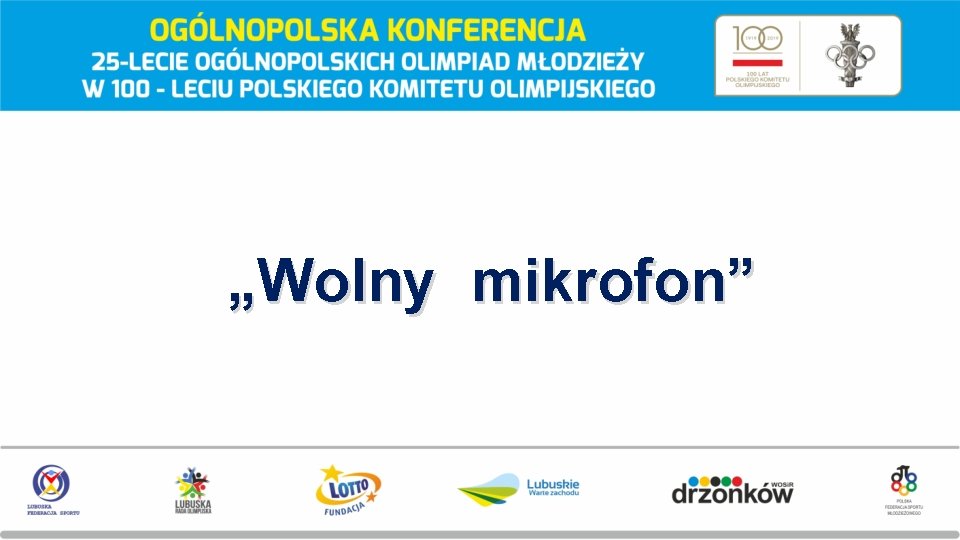 „Wolny mikrofon” 