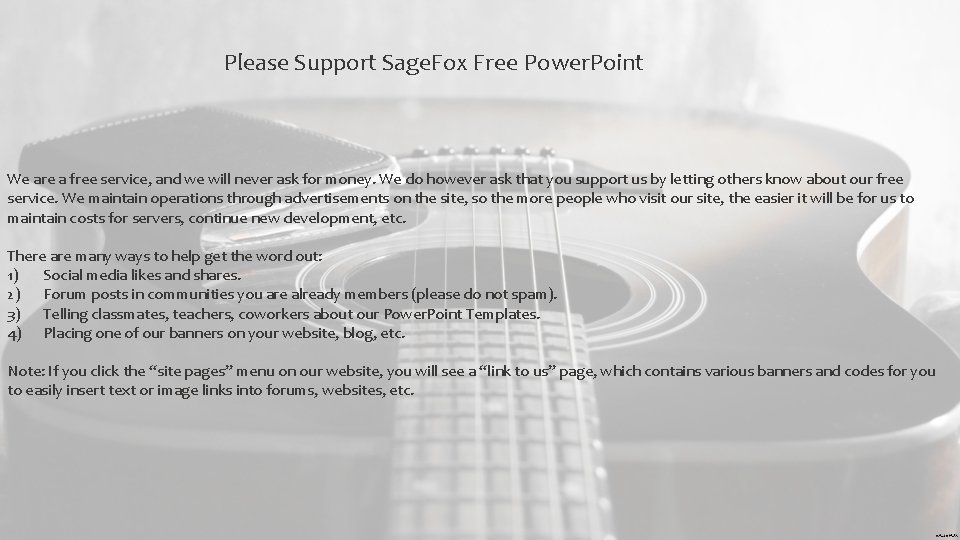 Please Support Sage. Fox Free Power. Point We are a free service, and we