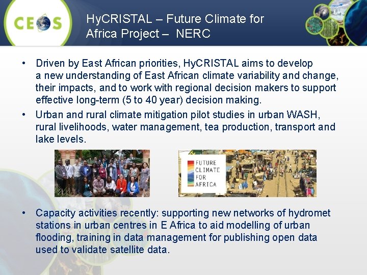 Hy. CRISTAL – Future Climate for Africa Project – NERC • Driven by East