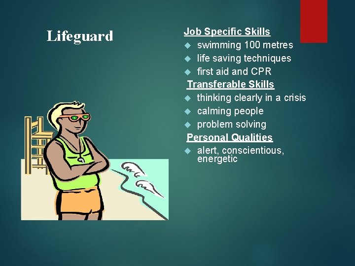 Lifeguard Job Specific Skills swimming 100 metres life saving techniques first aid and CPR