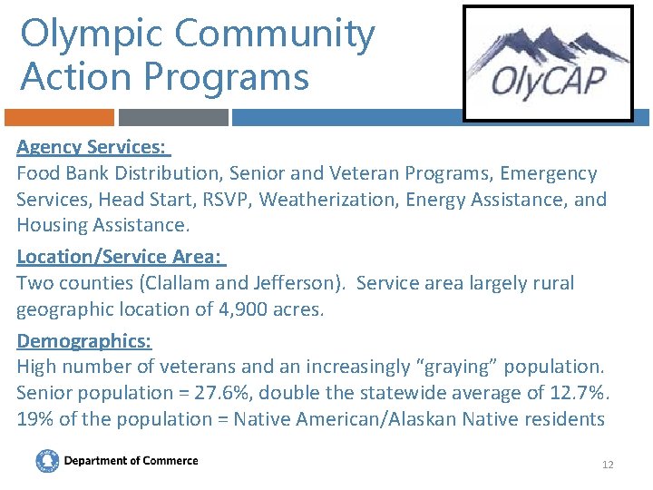 Olympic Community Action Programs Agency Services: Food Bank Distribution, Senior and Veteran Programs, Emergency