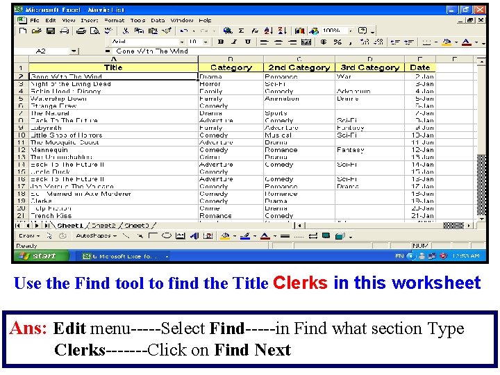 Use the Find tool to find the Title Clerks in this worksheet Ans: Edit