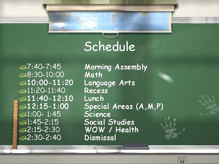 Schedule /7: 40 -7: 45 /8: 30 -10: 00 /10: 00 -11: 20 /11: