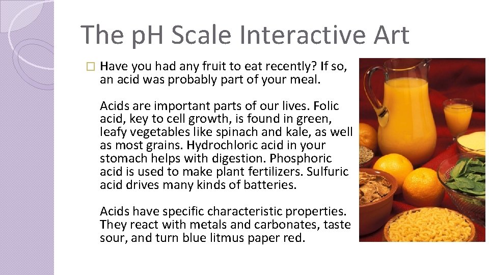 The p. H Scale Interactive Art � Have you had any fruit to eat