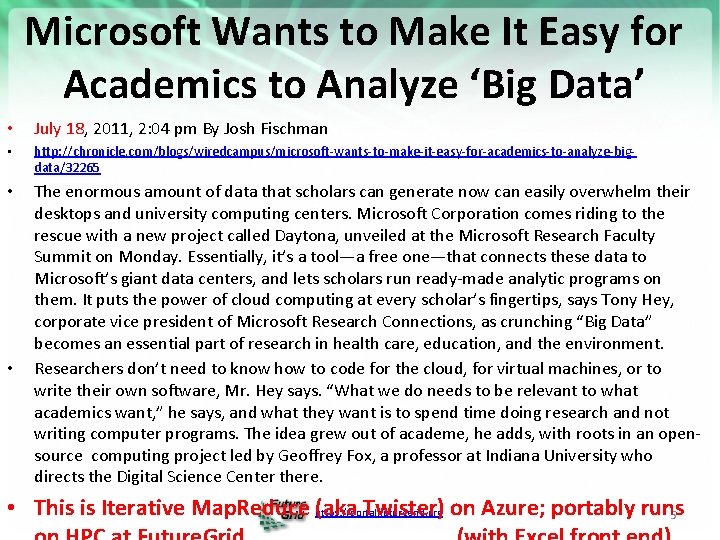 Microsoft Wants to Make It Easy for Academics to Analyze ‘Big Data’ • July