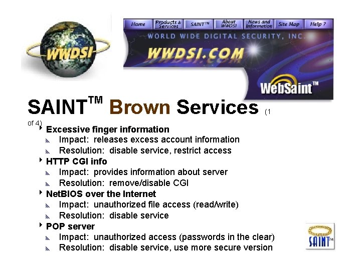 SAINT of 4) TM Brown Services (1 8 Excessive finger information y Impact: releases