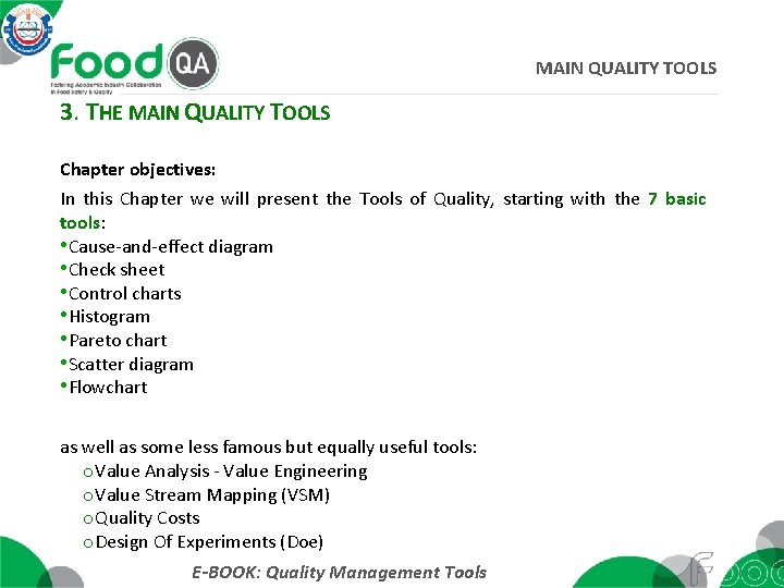MAIN QUALITY TOOLS 3. THE MAIN QUALITY TOOLS Chapter objectives: In this Chapter we