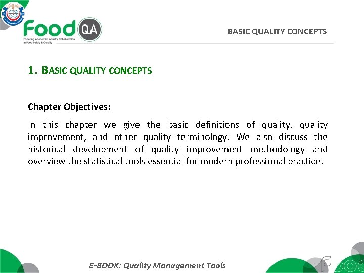 BASIC QUALITY CONCEPTS 1. BASIC QUALITY CONCEPTS Chapter Objectives: In this chapter we give