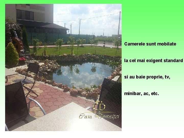 Camerele sunt mobilate la cel mai exigent standard si au baie proprie, tv, minibar, Camerele sunt mobilate la cel mai exigent standard si au baie proprie, tv, minibar,