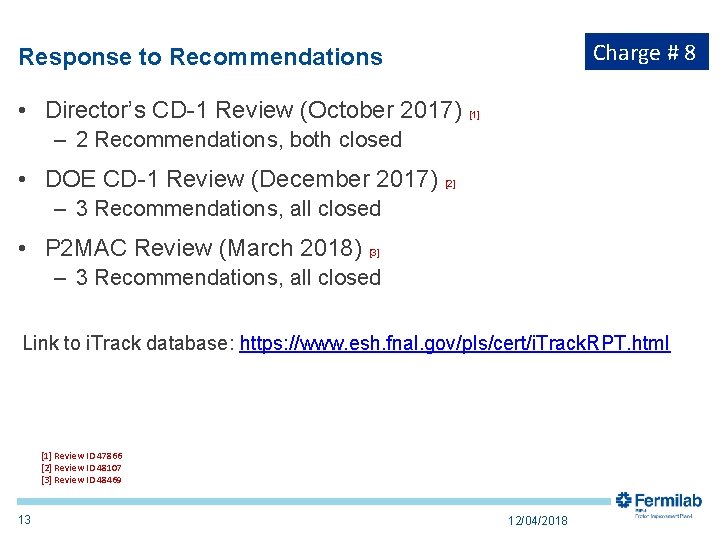 Charge # 8 Response to Recommendations • Director’s CD-1 Review (October 2017) [1] –