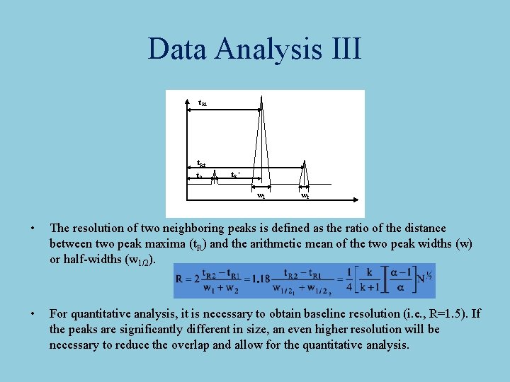 Data Analysis III t. R 1 t. R 2 t 0 t. R’ w